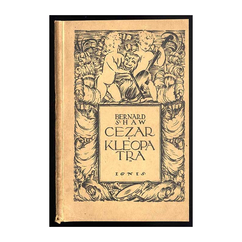 Cezar i Kleopatra. Historja w 5 aktach
