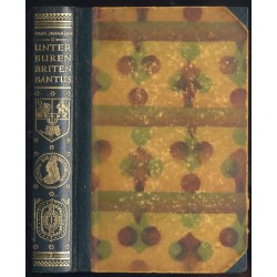 Unter Buren, Briten, Bantus