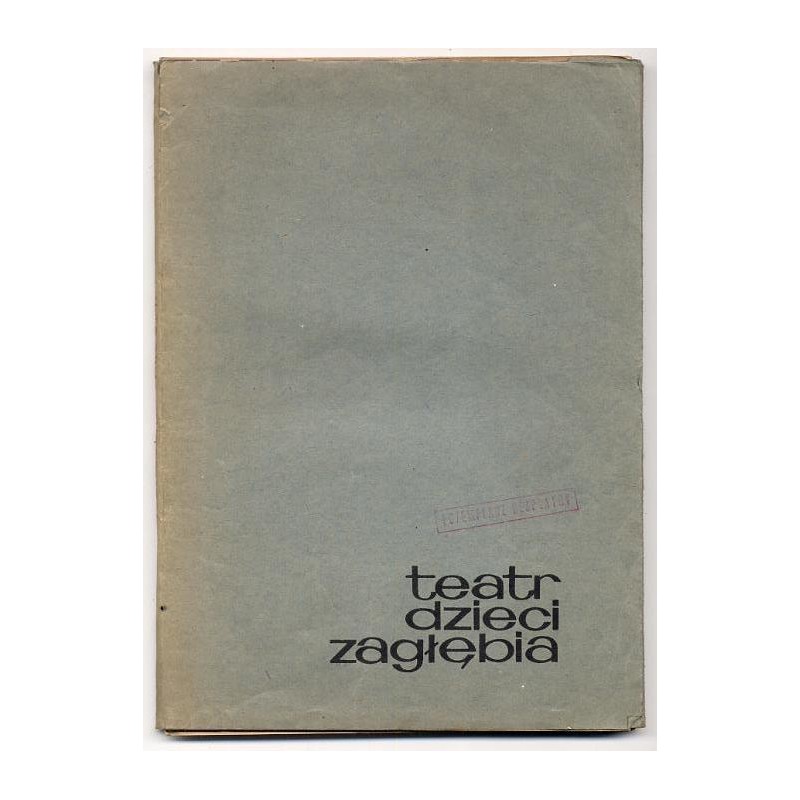 Teatr Dzieci Zagłębia [Oskar Wilde: Szczęśliwy Książę] [Materiały o spektaklu Jana Dormana z 1967 roku]