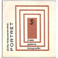 Zofia Kiepuszewska - Portret. Mała Galeria Fotografiki. Marzec 1984 r