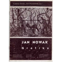 Jan Nowak. Grafika. Wystawa
