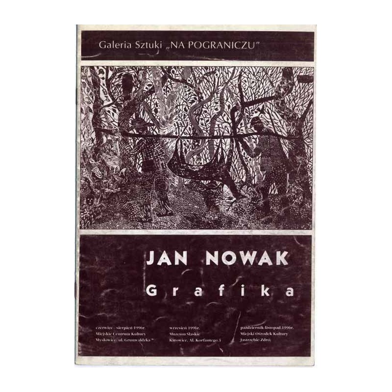Jan Nowak. Grafika. Wystawa