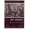 Jan Nowak. Grafika. Wystawa