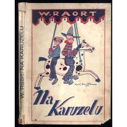 Na karuzelu. Kartki z wesołej podróży po Polsce