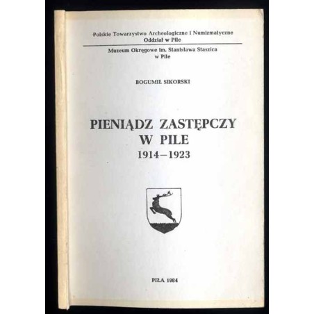 Pieniądz zastępczy w Pile 1914-1923