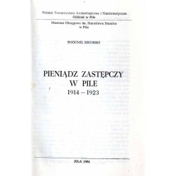 Pieniądz zastępczy w Pile 1914-1923