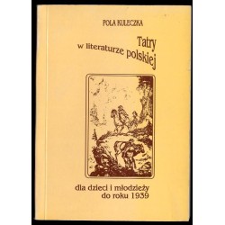 Tatry w literaturze polskiej dla dzieci i młodzieży do roku 1939