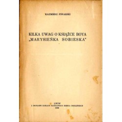 Kilka uwag o książce Boya "Marysieńka Sobieska"
