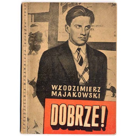 Dobrze! - poemat październikowy