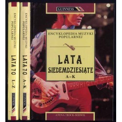 Lata siedemdziesiąte. T.1: A-K. T.2: L-Z 2 vol
