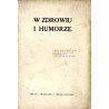 W zdrowiu i humorze
