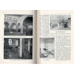 Handbuch der modernen Krankenhaus-Einrichtung für Aerzte, Architekten, Techniker, Verwaltungsbeamte, Studierende und Krankenpfle