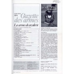 Les armes de cavalerie. Gazette des armes. Hors Serie. No 4