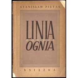 Linia ognia. Poezje