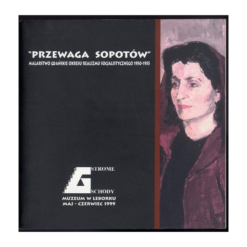 "Przewaga Sopotów". Malarstwo gdańskie okresu realizmu socjalistycznego 1950-1955