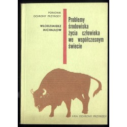 Problemy środowiska życia człowieka we współczesnym świecie