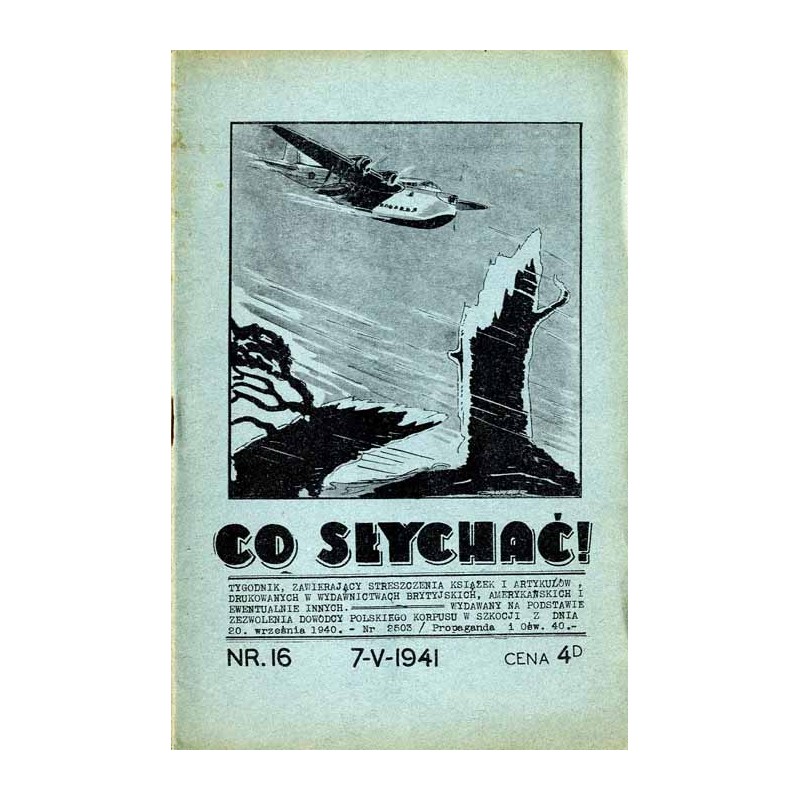 Co Słychać! Tygodnik zawierający streszczenia aktualnych książek i artykułów drukowanych w wydawnictwach brytyjskich, amerykańsk