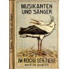 Musikanten und Sänger im Reiche der Tiere. Ein Buch für die Jugend