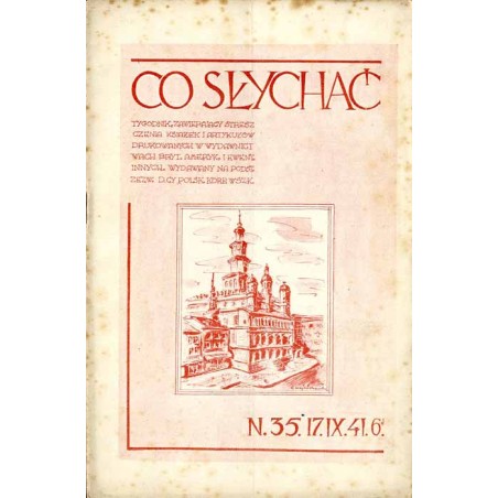 Co Słychać! Tygodnik zawierający streszczenia aktualnych książek i artykułów drukowanych w wydawnictwach brytyjskich, amerykańsk