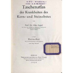 Taschenatlas der Krankheiten des Kern und Steinobstes. 1. Teil: Kernobst