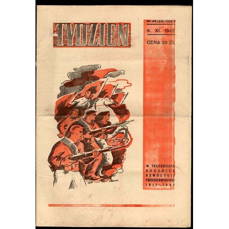 Tydzień. Ilustrowane pismo tygodniowe. R.2 (1947). Nr 45 (69) (9 listopada 1947)