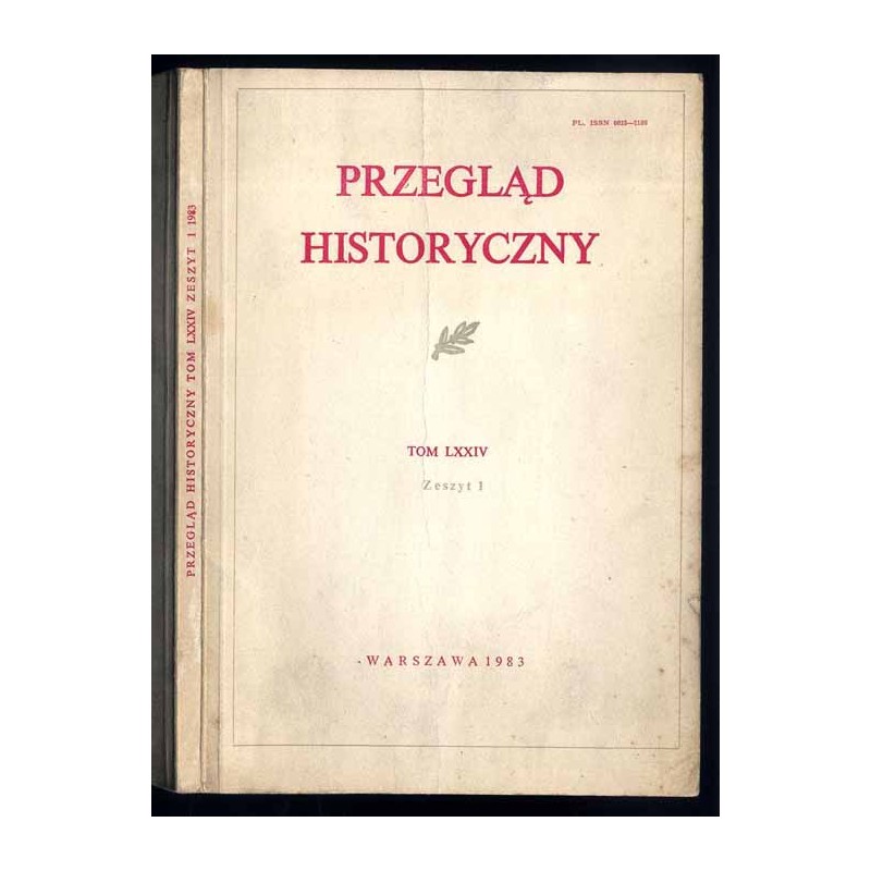 Przegląd Historyczny. T.74 (1983). Z.1