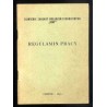 Regulamin pracy. Gliwickie Zakłady Urządzeń Technicznych "GZUT" (zatwierdzony 23.05.1964, wchodzi w życie 1.11.1964)
