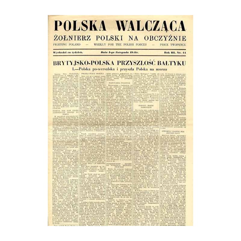 Polska Walcząca - Żołnierz polski na obczyźnie. Fighting Poland. Weekly for the Polish Forces. R.3 (1941). Nr 44 (1 listopada 19