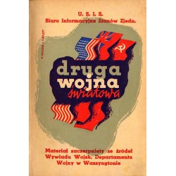 Druga wojna światowa. Krótka historia drugiej wojny światowej wraz z atlasem zawierającym 20 map, obrazujących ważniejsze wydarz