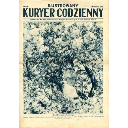 Ilustrowany Kurier Codzienny. Bezpłatny dodatek tygodniowy "Ilustrowanego Kuriera Codziennego" do nr 147. R.9 (1933). Nr 22 (434