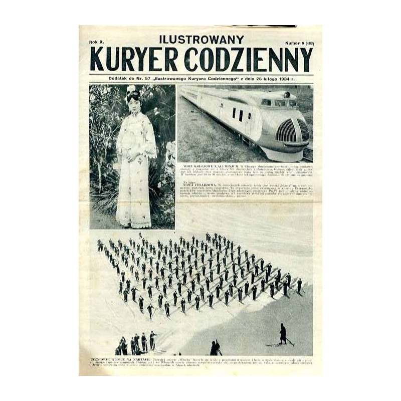 Ilustrowany Kurier Codzienny. Bezpłatny dodatek tygodniowy "Ilustrowanego Kuriera Codziennego" do nr 57. R.10 (1934). Nr 9 (482)