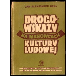 Drogowskazy na manowcach kultury ludowej