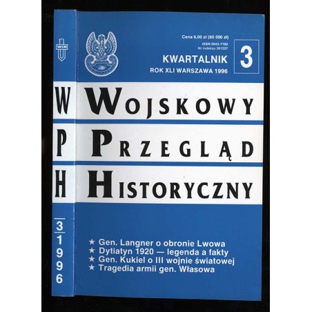 Wojskowy Przegląd Historyczny. R. 41 (1996). Nr 3 (157) (Lipiec - Wrzesień 1996)