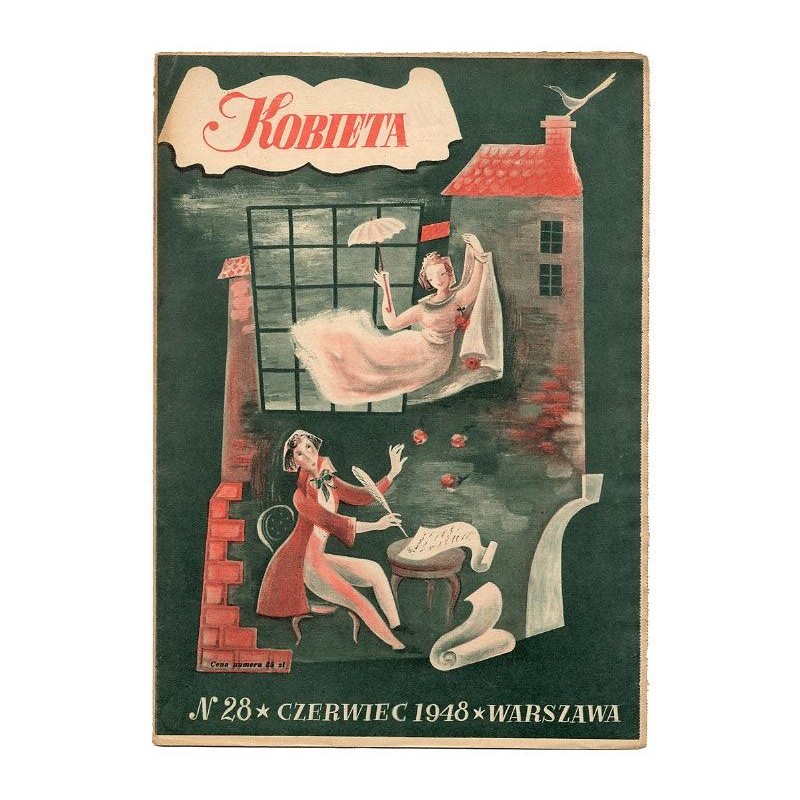 Kobieta. Tygodnik. 1948. Nr 28 (Czerwiec 1948) [Anna Kruszewska]