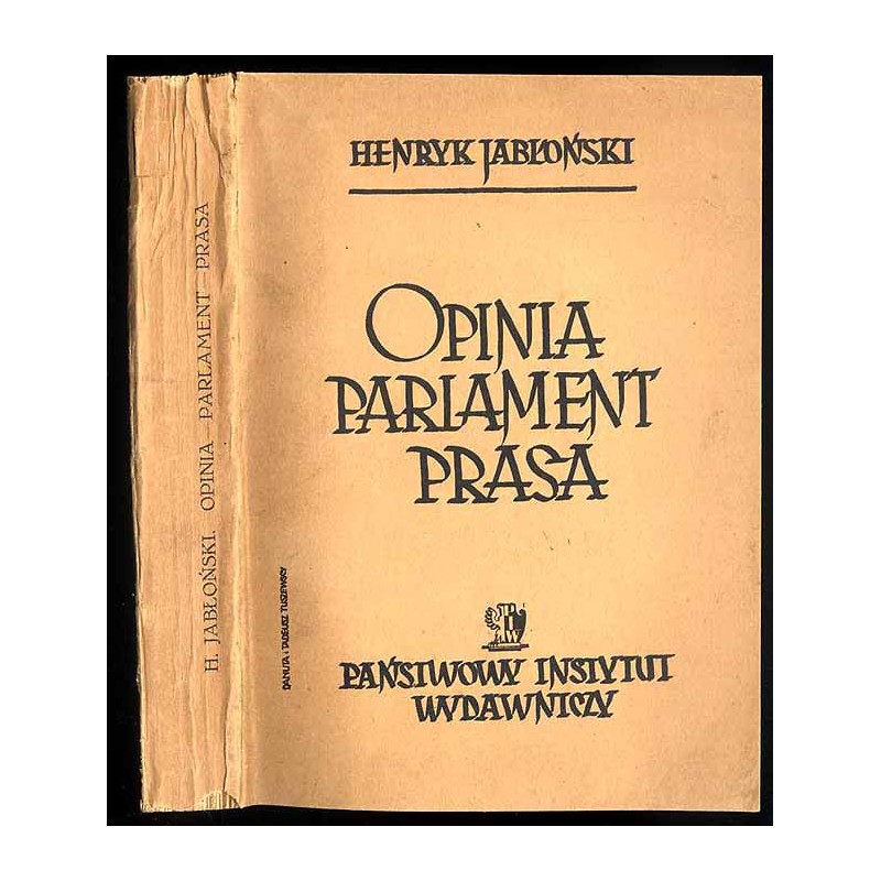 Opinia parlament prasa. Wstęp do badań roli opinii publicznej w epoce rozkwitu kapitalizmu