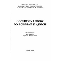 Od Wiosny Ludów do Powstań Śląskich