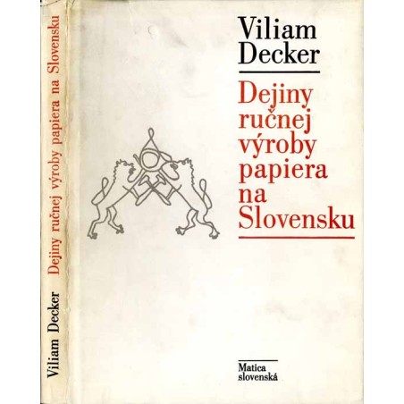 Dejiny ručnej výroby papiera na Slovensku