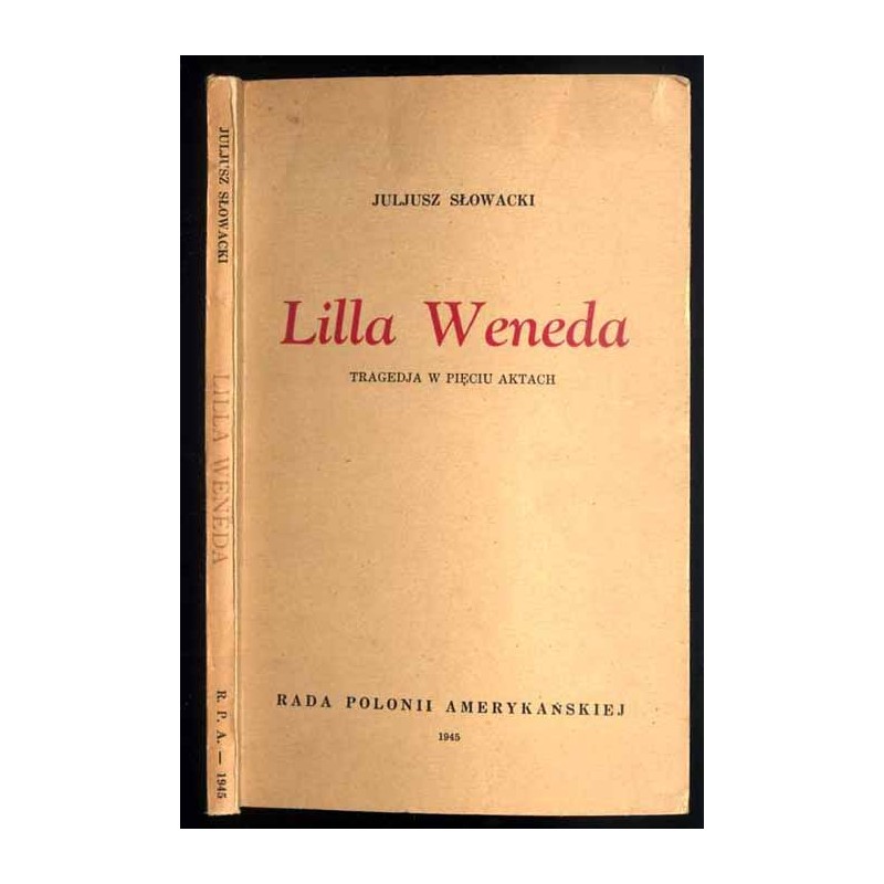 Lilla Weneda. Tragedja w pięciu aktach