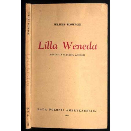 Lilla Weneda. Tragedja w pięciu aktach