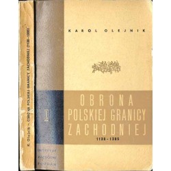 Obrona polskiej granicy zachodniej. Okres rozbicia dzielnicowego i monarchii stanowej (1138-1385)