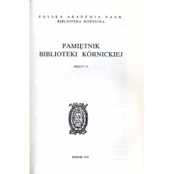 Pamiętnik Biblioteki Kórnickiej. Z. 23 (1993)