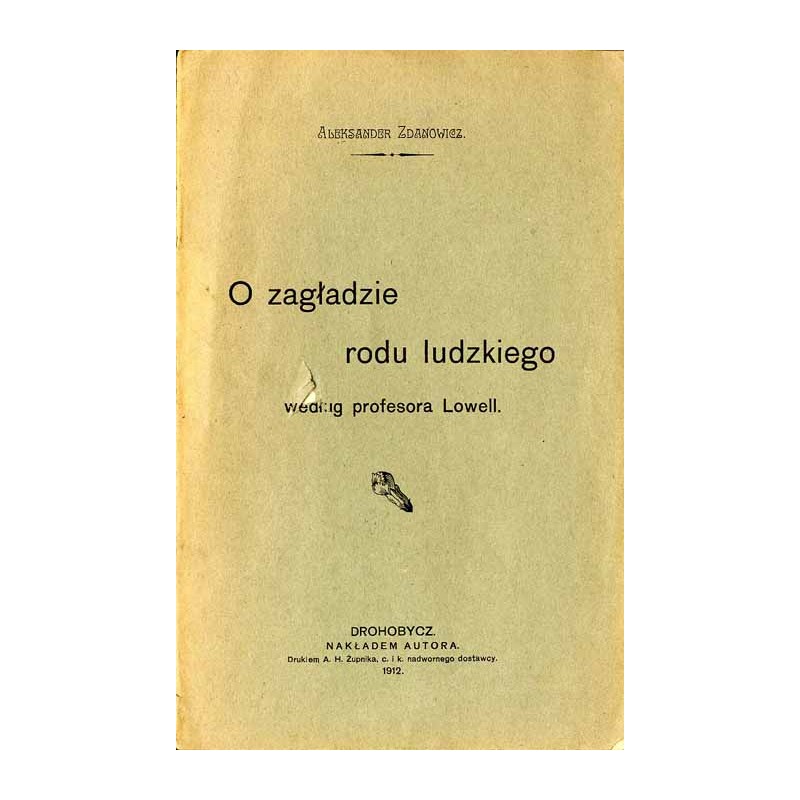 O zagładzie rodu ludzkiego według profesora Lowell