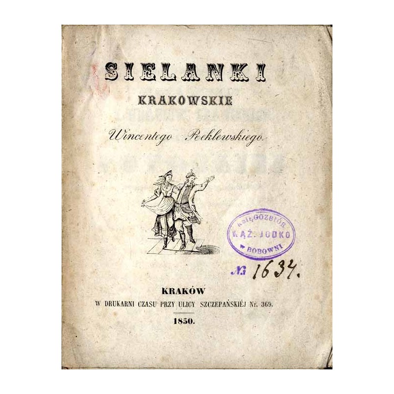 Sielanki krakowskie Wincentego Reklewskiego
