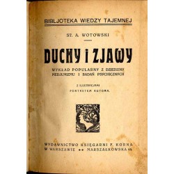Duchy i zjawy. Wykład popularny z dziedziny medjumizmu i badań psychicznych
