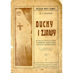 Duchy i zjawy. Wykład popularny z dziedziny medjumizmu i badań psychicznych