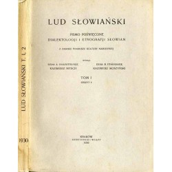Lud Słowiański. Pismo poświęcone diaktelologji i etnografji Słowian. T.1 (1929/1930). Z.2 (1930)