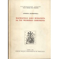 Machiavelli jako humanista na tle włoskiego Odrodzenia