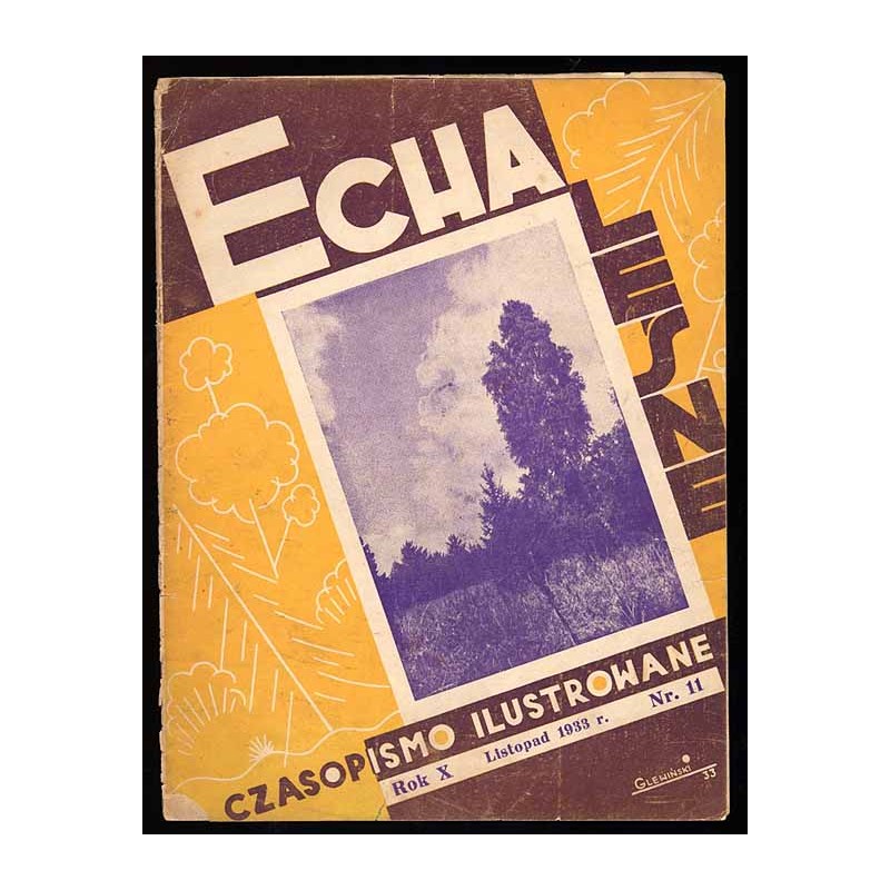Echa Leśne. Czasopismo ilustrowane. R. 10 (1933). Nr 11 (Listopad 1933)