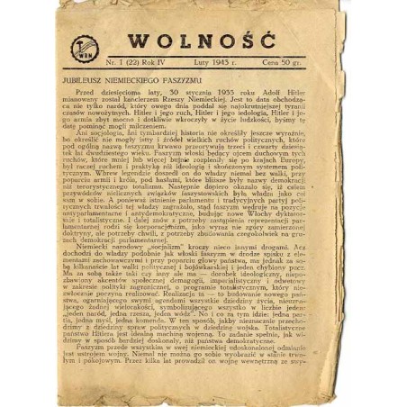 Wolność. [Wolność Równość Niepodległość]. R. 4 (1943). Nr 1 (22) (Luty 1943)