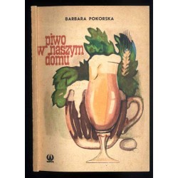 Piwo w naszym domu